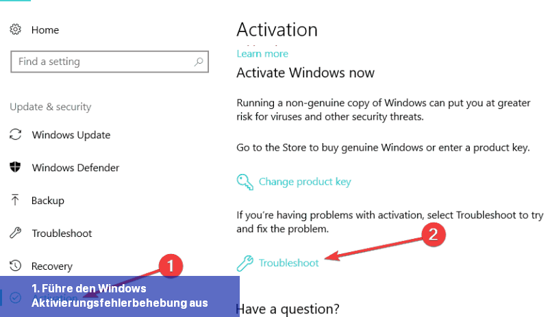 1. Führe den Windows-Aktivierungsfehlerbehebung aus