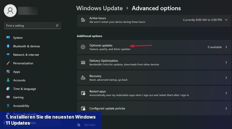 1. Installieren Sie die neuesten Windows 11 Updates