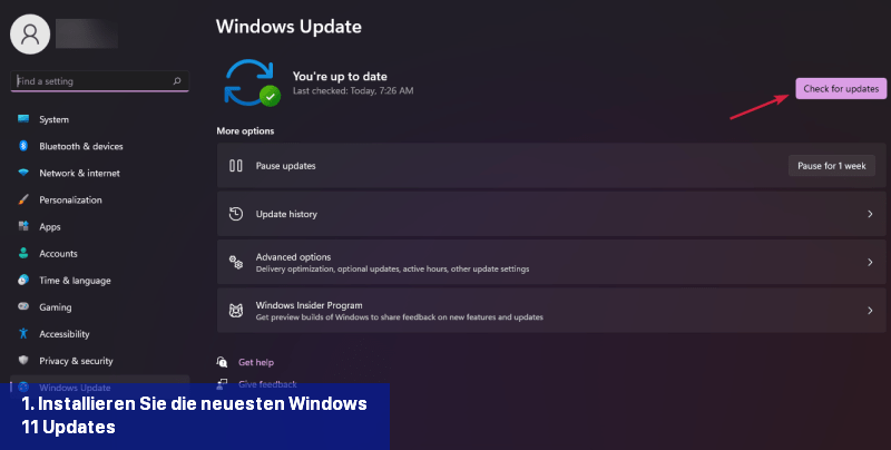 1. Installieren Sie die neuesten Windows 11 Updates