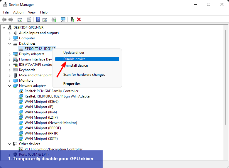 1. Temporarily disable your GPU driver