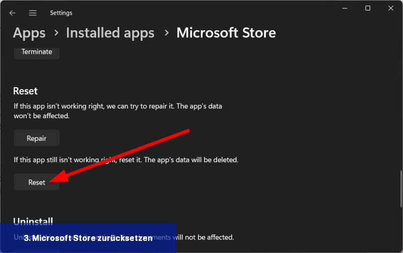 3. Microsoft Store zurücksetzen