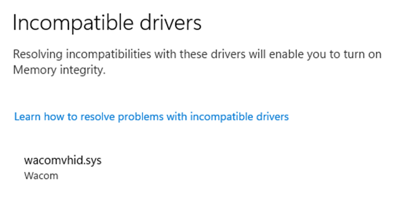 Wacom-Treiber (wacomvhid.sys) verhindert den Start der Speicherintegritätssicherheit. Treiber kann nicht entfernt werden