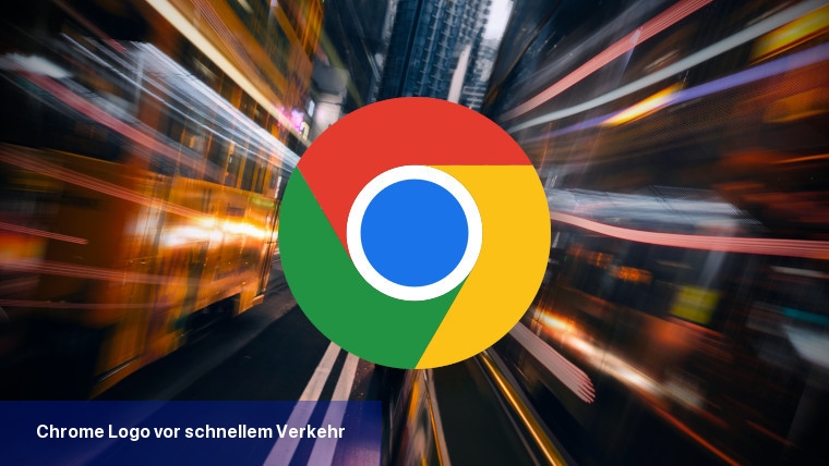 Chrome-Logo vor schnellem Verkehr