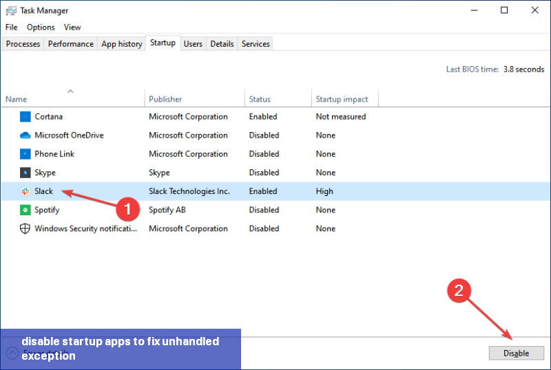 disable startup apps to fix unhandled exception