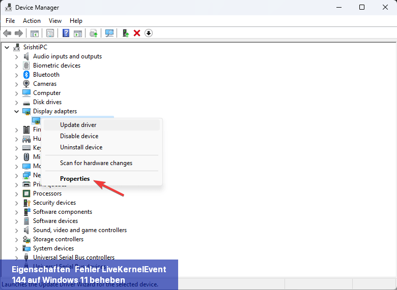 Eigenschaften - Fehler LiveKernelEvent 144 auf Windows 11 beheben
