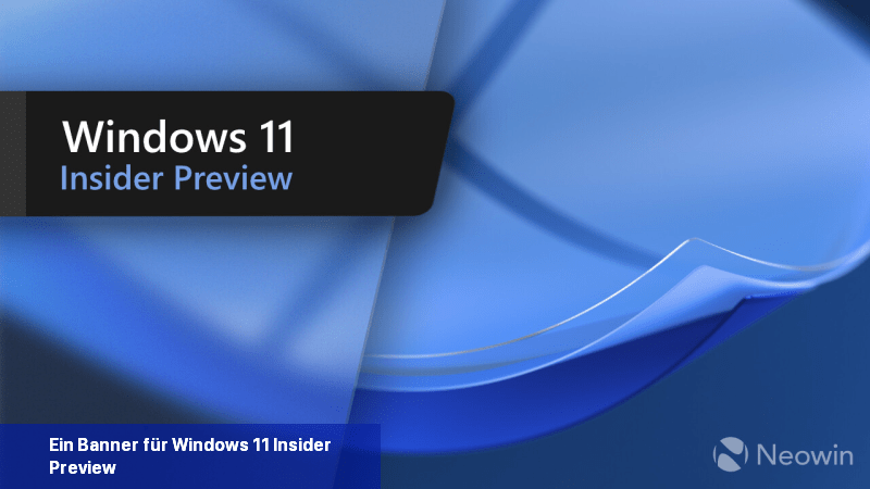 Ein Banner für Windows 11 Insider Preview