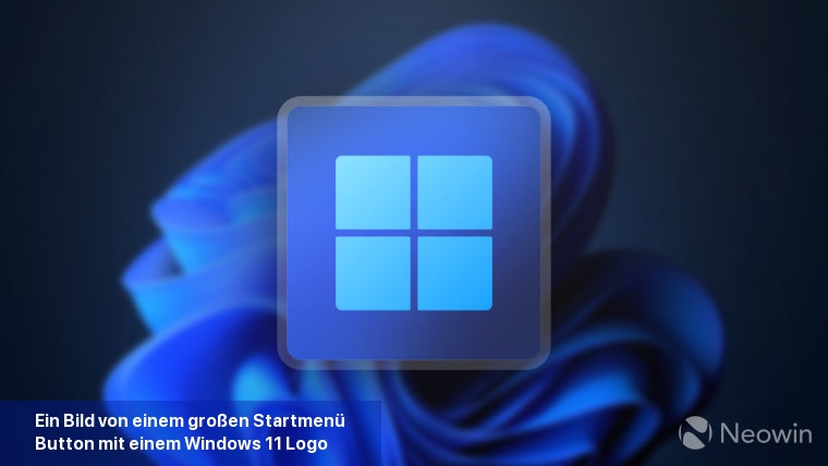 Ein Bild von einem großen Startmenü-Button mit einem Windows-11-Logo