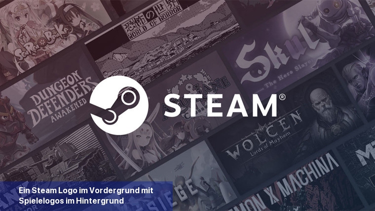 Ein Steam-Logo im Vordergrund mit Spielelogos im Hintergrund