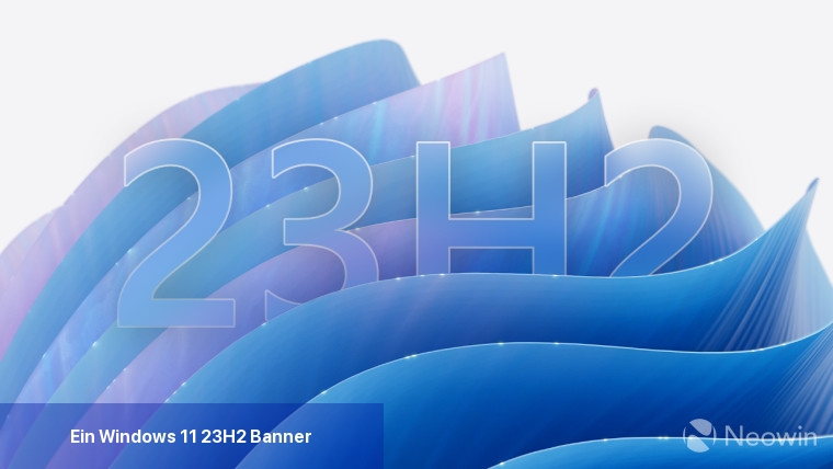 Ein Windows 11 23H2 Banner