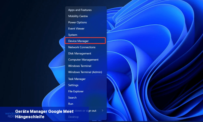 Geräte-Manager Google Meet Hängeschleife