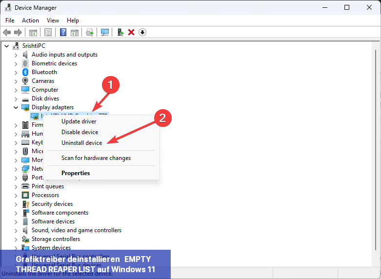 Grafiktreiber deinstallieren - EMPTY_THREAD_REAPER_LIST auf Windows 11