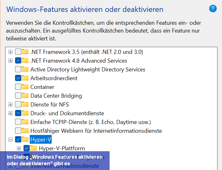 Im Dialog „Windows-Features aktivieren oder deaktivieren“ gibt es einige interessante Zusatzfunktionen, die sich mit wenigen Klicks einrichten lassen.