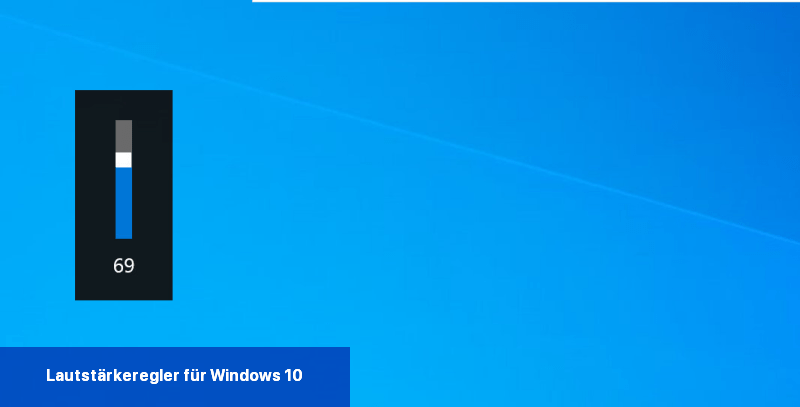 Lautstärkeregler für Windows 10