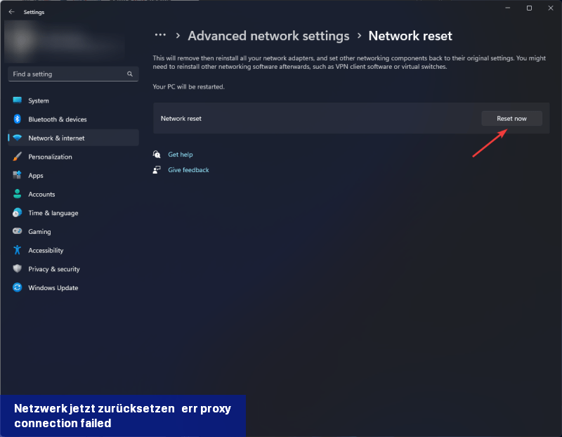 Netzwerk jetzt zurücksetzen - err_proxy_connection_failed