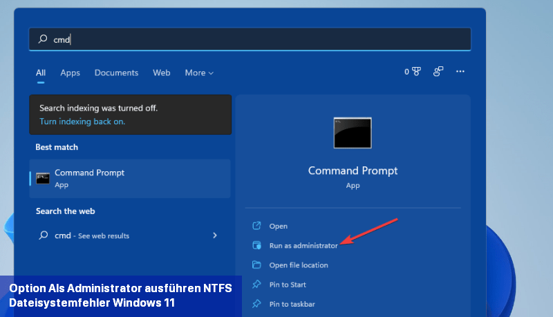 Option Als Administrator ausführen NTFS-Dateisystemfehler Windows 11