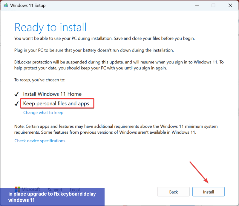 in-place upgrade to fix keyboard delay windows 11