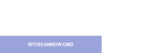SFCSCANNOW CMD