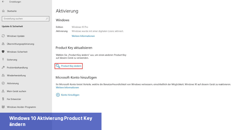 Windows 10 Aktivierung Product Key ändern
