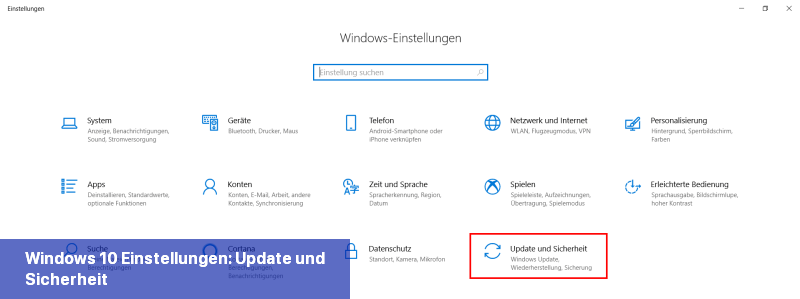 Windows-10-Einstellungen: Update und Sicherheit