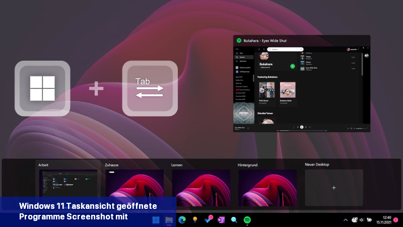 Windows 11 Taskansicht geöffnete Programme Screenshot mit Tastenkombination