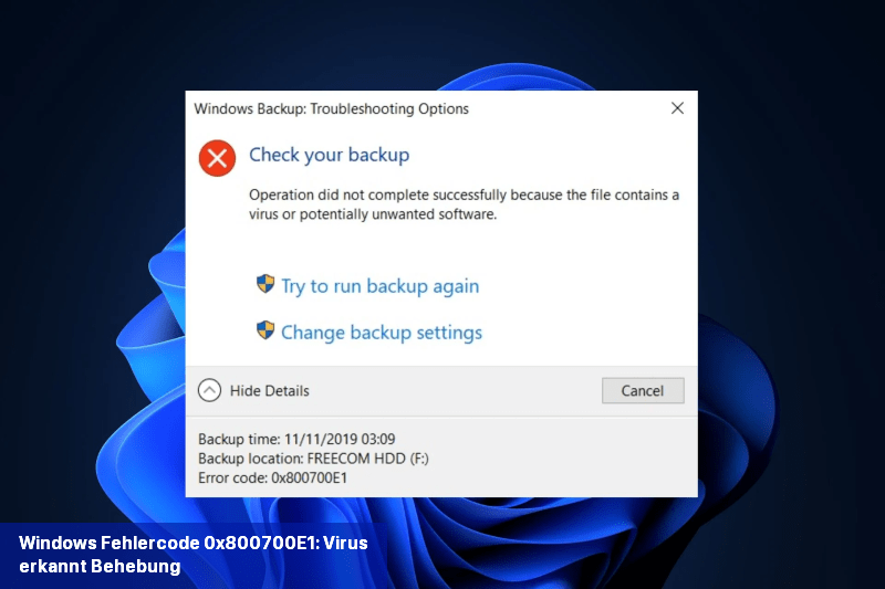 Windows Fehlercode 0x800700E1: Virus erkannt Behebung