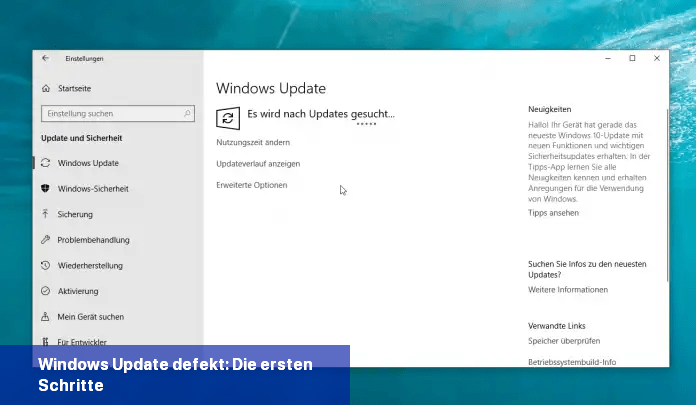 Windows-Update defekt: Die ersten Schritte