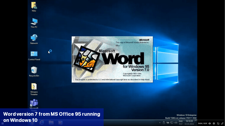 Word version 7 from MS Office 95 running on Windows 10